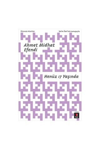 Hayal Ve Hakikat + Henüz 17 Yaşında + Felatun Bey İle Rakım Efendi + Okuma Sticker'ları