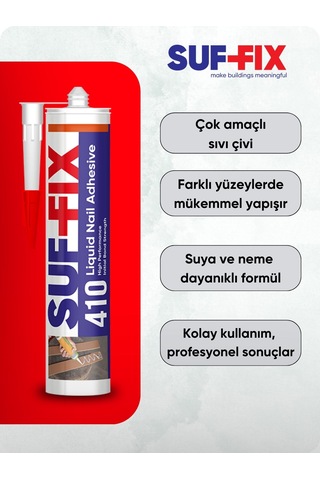 Suf-fix 410 Sıvı Çivi Süper Güçlü İnşaat Yapıştırıcısı 290 Ml B