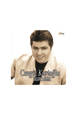 Cengiz Kurtoğlu - Yalancı Bahar Cd