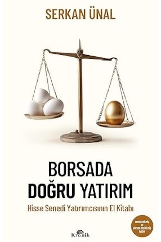 Geleceği Anlamak İçin Yakın Tarih Dersleri + Borsada Doğru Yatırım - Hisse Senedi Yatırımcısının El Kitabı