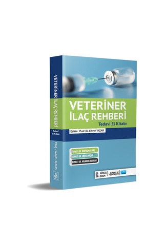 Veteriner İlaç Rehberi - Tedavi El Kitabı 2024- Nobel Akademik Yayıncılık