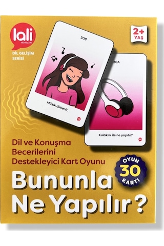 Lalai Yayınları Bununla Ne Yapılır + 2 Yaş Dil Gelişim Serisi 30 Kart