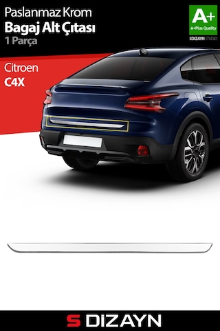 S-dizayn Citroen C4x Krom Bagaj Alt Çıtası 2022 Üzeri A+ Kalite