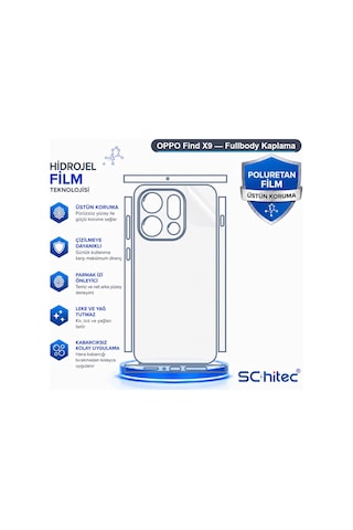 Schitec Oppo Find X9 Fullbody Nano Kaplama Koruyucu Film
