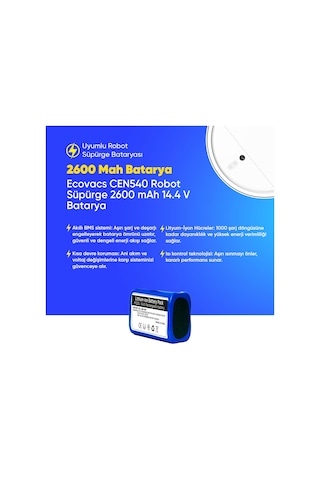 Ecovacs Cen540 Robot Süpürge 2600 Mah 14.4 V Batarya Uyumlu Uzun Ömürlü, Yüksek Performans Pil