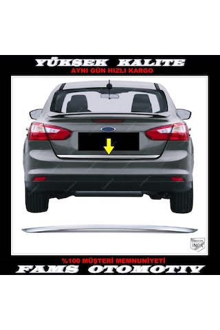 Ford Focus 3 Sedan Krom Bagaj Alt Çıtası 2010-2018 Arası P.Çelik N11.5028