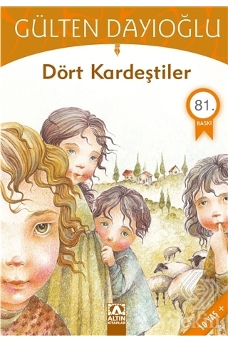 Dört Kardeştiler - Gülten Dayıoğlu