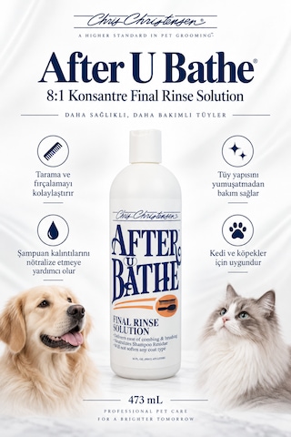 Chris Christensen Systems After U Bathe 8:1 Konsantre Kedi Köpek Tüy Kremi 473 Ml