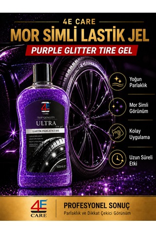 4e Care Ultra Lastik Parlatıcı Jel Mor Simli & Lastik Süngeri li