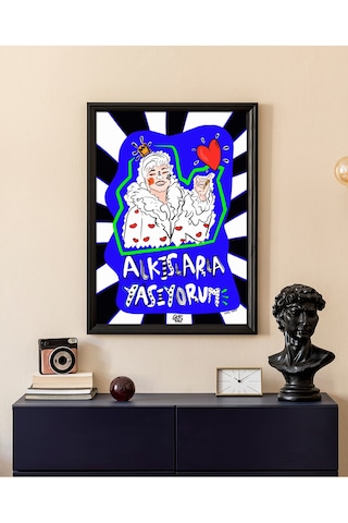 Anason İşleri Başımda Tacım Poster 50x70cm