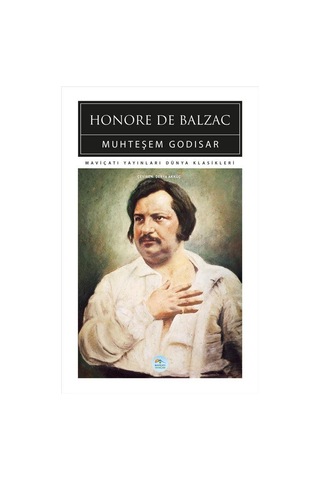 Muhteşem Godisar - Honore De Balzac - Maviçatı (dünya Klasikleri)