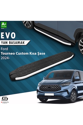 S-dizayn Ford Tourneo Custom 2 Kısa Şase Evo Aluminyum Yan Basamak 223 Cm 2023 Üzeri A+ Kalite