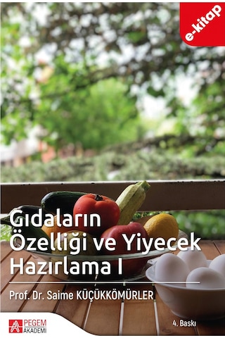 Gıdaların Özelliği Ve Yiyecek Hazırlama 1 E-kitap