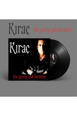 Kıraç - Bir Garip Aşk Bestesi Plak