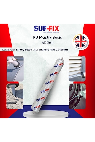 Suf-fix Pu 40 Sosis Mastik 600ml - Poliüretan İnşaat Ve Dış Cephe Mastiği Sosis Silikon Alüminyum Gri