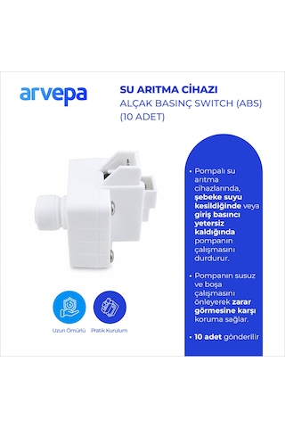 Arvepa Su Arıtma Cihazı Alçak Basınç Switch (ABS) 10 Adet - Uzun Ömürlü Koruma
