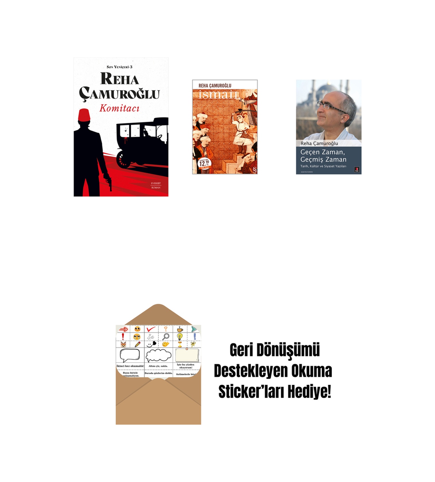 Komitacı + İsmail Midi Boy + Geçen Zaman, Geçmiş Zaman + Okuma Sticker'ları