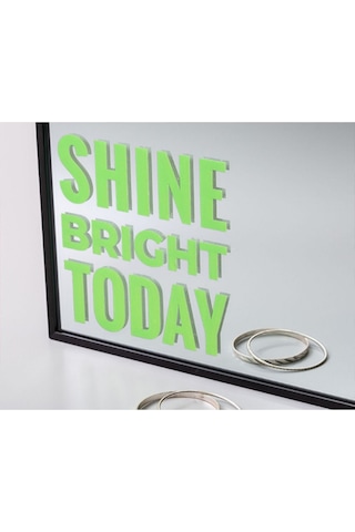 Shine Bright Today Ev Ayna Gym Spor Salonu Sticker - Sadece Sticker İlanıdır