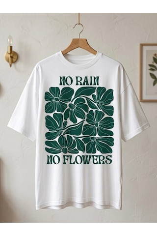 No Rain No Flowers Baskılı Oversize Beyaz Kadın T-shirt Beyaz