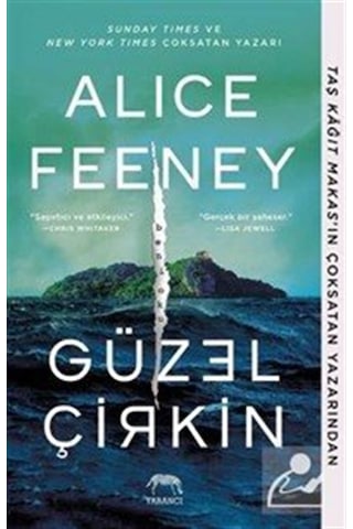 Güzel Çirkin / Alice Feeney Güzel Çirkin / Alice Feeney