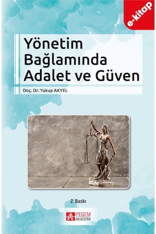 Yönetim Bağlamında Adalet Ve Güven E-kitap