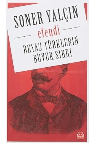 Entelektüel: Sürgün, Marjinal, Yabancı + İlk Osmanlılar: Ve Batı Anadolu Beylikleri Dünyası