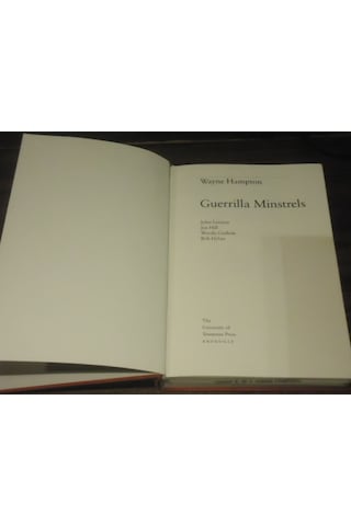 Guerrilla Minstrels: John Lennon - Joe Hill - Woody Guthrie - Bob