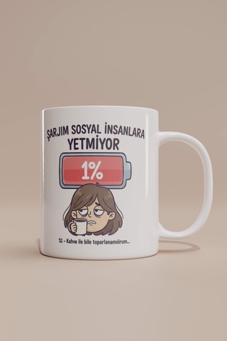 Sosyal Bataryası Bitmişlere Kadın Kupa Bardak Beyaz