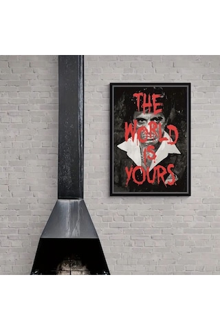 Dünya Senin Poster Tony Montana The Scarface Film Posteri - Çerçevesiz
