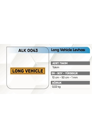 Alkotek Dorse Reflektif Long Vehicle Yazısı Yapış