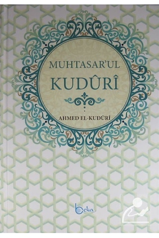 Muhtasar'Ul Kuduri / Ahmed El-Kuduri Muhtasar'Ul Kuduri / Ahmed El-Kuduri