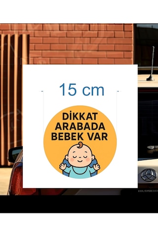 Lexroo Dikkat Arabada Bebek Var Araba Etiketi & Sticker Standart