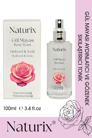 Naturix Gül Mayası Aydınlatıcı ve Gözenek Sıkılaştırıcı Tonik 100 ML