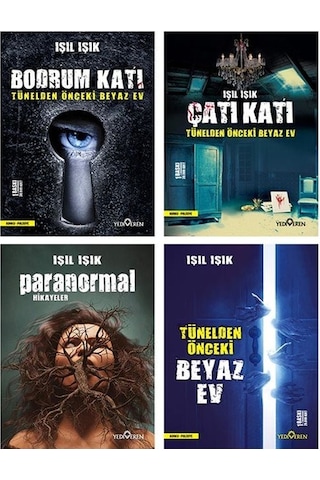 Işıl Işık Kitapları - 4 Kitap Set / Bodrum Katı - Çatı Katı - Beyaz Ev - Paranormal Hikayeler - Işıl Işık