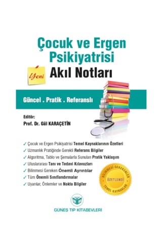 Çocuk Ve Ergen Psikiyatrisi Akıl Notları