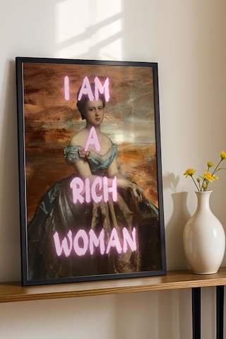 I Am A Rich Woman Çerçeveli Tablo Feminist Sanat Girl Boss Dekoru Klasik Portre Altered Art