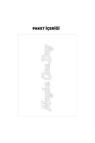 Beyaz Maybe One Day Araç Sticker 21x29 Cm, Oto Sticker, Araba Sticker