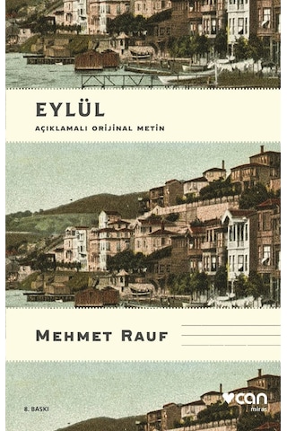 Eylül Açıklamalı Orijinal Metin / Mehmet Rauf