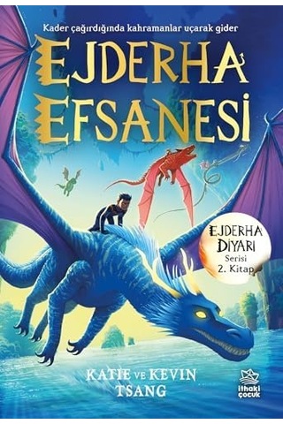 Ejderha Efsanesi: Ejderha Diyarı Serisi 2. Kitap
