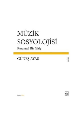 İlk Yunan Filozoflarında Tanrı Düşüncesi + Müzik Sosyolojisi: Kuramsal Bir Giriş