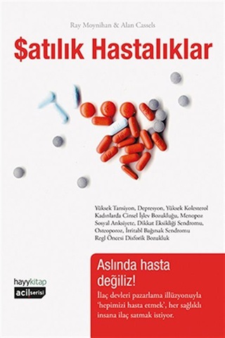 Aidin Salih Gerçek Tıp ve Alan Cassels Satılık Hastalıklar - 2...