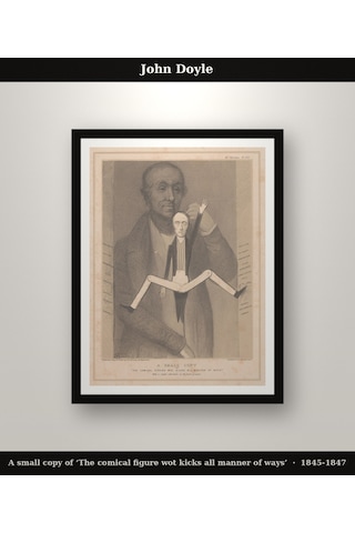 John Doyle A Small Copy Of The Comical Figure Wot Kicks All Manner Of Ways' 1845 Poster