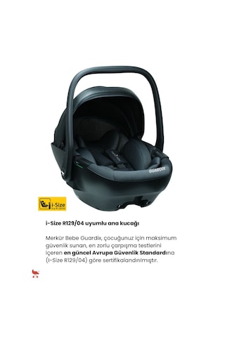 Merkür Bebe Guardix İ-size Oto Koltuğu Ana Kucağı 0-13 Kg