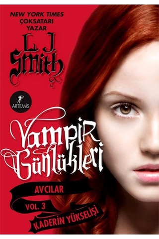 Vampir Günlükleri - Stefan Günlükleri Vol. 3 Açlık + Vampir Günlükleri - Vol. 3 Kaderin Yükselişi + Okuma Sticker'ları