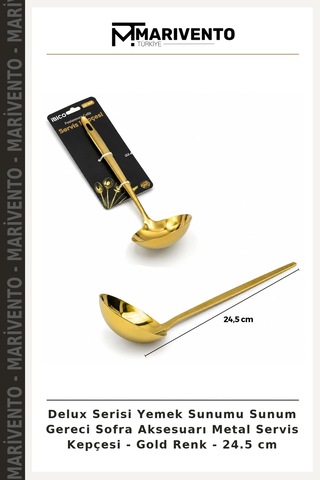 Delux Serisi Yemek Sunumu Sunum Gereci Sofra Aksesuarı Metal Servis Kepçesi - Gold Renk - 24.5 Cm