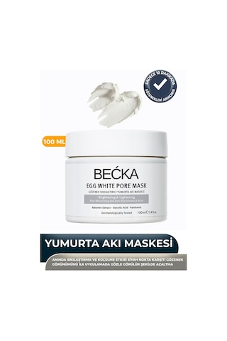 Becka Gözenek Sıkılaştırıcı Yumurta Akı Maskesi - Siyah Nokta Karşıtı Egg White Port Mask 100 Ml