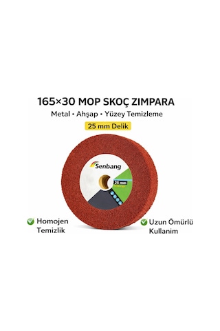 Senbang 165x30 Mop Skoç + Mop Skoç Zımpara Disk 25 Mm Delik Metal Ahşap Temizleme
