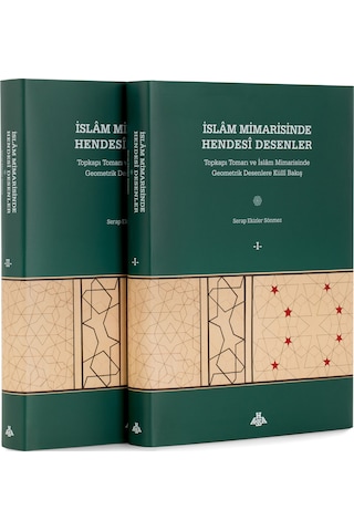 İslam Mimarisinde Hendesi Desenler (2 Cilt)