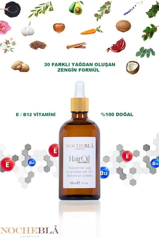 Nochebla Hair Oil Onarıcı Besleyici ve Güçlendirici Doğal Saç Bakım Yağı 100 ML