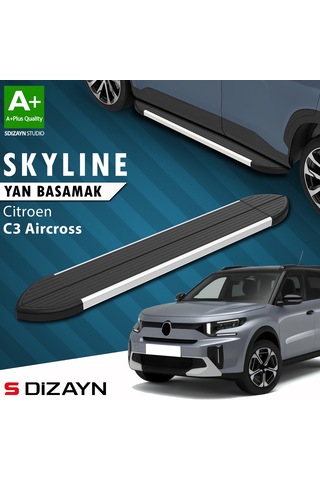 S-dizayn Citroen C3 Aircross 2 Skyline Aluminyum Yan Basamak 183 Cm 2024 Üzeri A+ Kalite